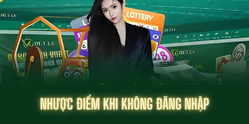 Những bất lợi khi không đăng nhập V9BET